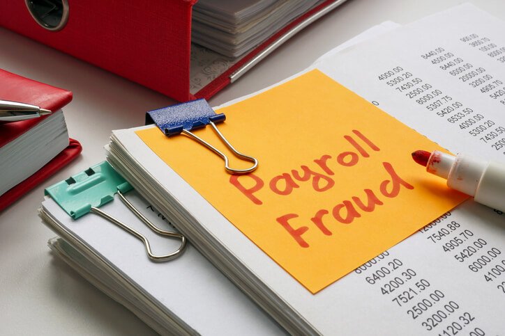 recent-payroll-fraud-cases-highlight-need-for-stronger-controls